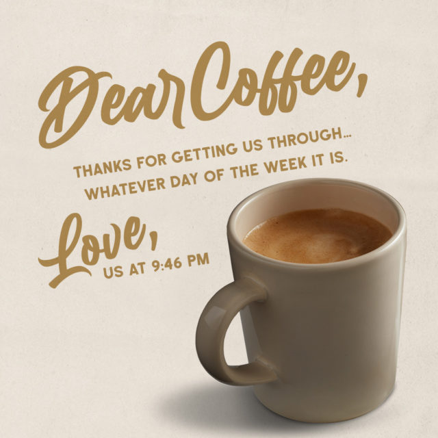 Dear Coffee